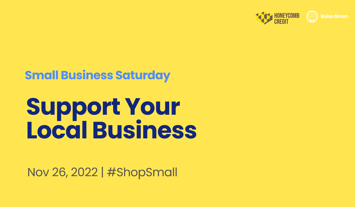 Small Business Saturday With Honeycomb Credit